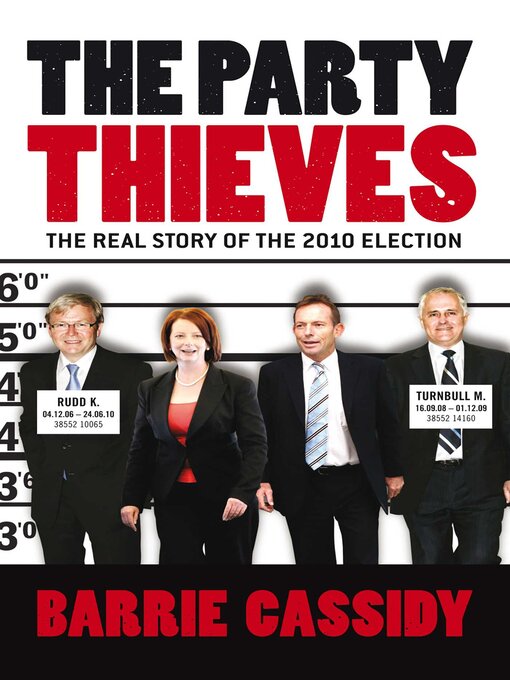 Title details for Party Thieves by Barrie Cassidy - Available